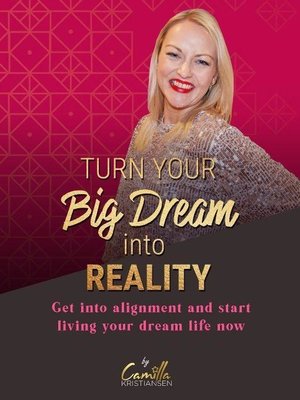 cover image of Turn Your Big Dream into Reality!
